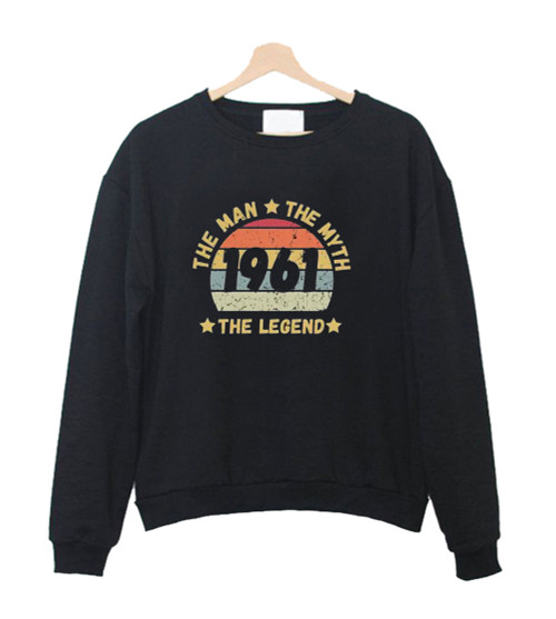 Born In 1961 Birthday Sweatshirt Sweater Born In 1961 Birthday Sweatshirt Sweater