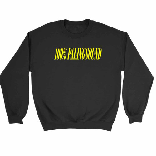 100 Percent Palingsound Sweatshirt Sweater