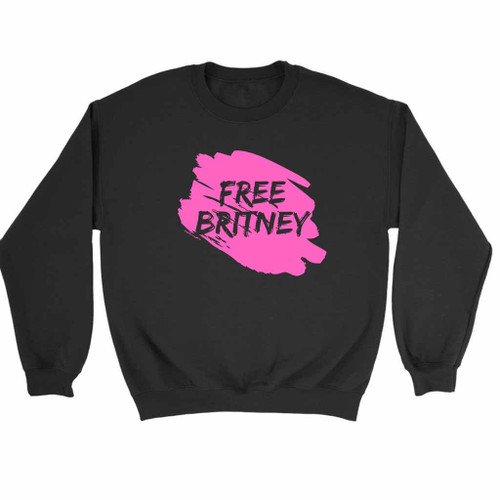 Free Britney Spears Movement Believes Sweatshirt Sweater