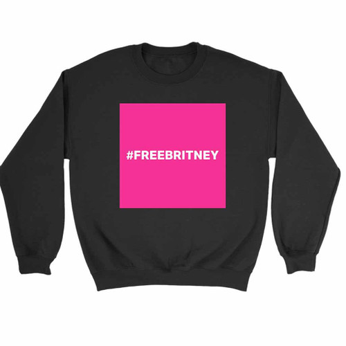 Free Britney Spears Movement Thanks Sweatshirt Sweater