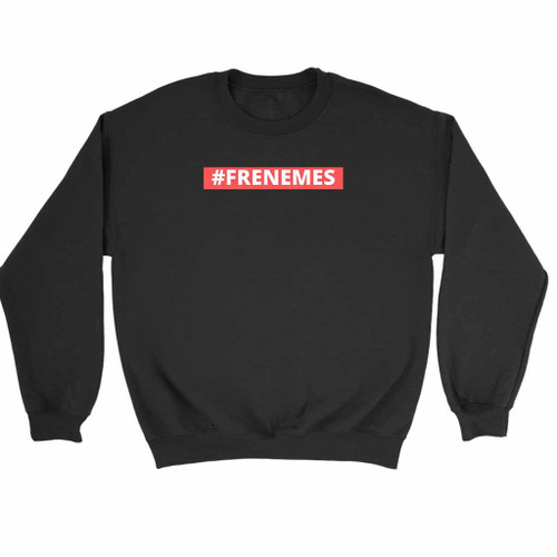 Frenemies Hashtag Sweatshirt Sweater