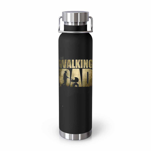 The Walking Dad Father Day The Walking Dead Tumblr Bottle