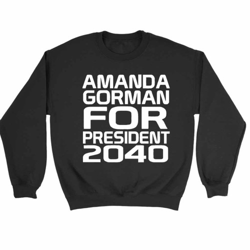 Amanda Gorman For President Black Sweatshirt Sweater
