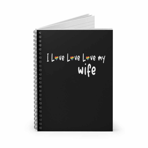 I Love Love My Life Wife Matching Spiral Notebook