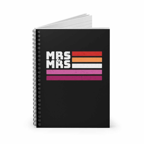 Mrs And Mrs Lesbian Spiral Notebook