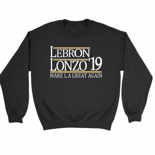 Lebron And Lonzo 19 Make La Lakers Sweatshirt Sweater