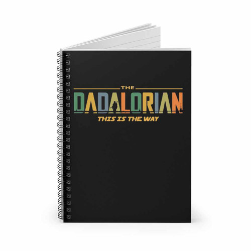 The Dadalorian This Is The Way Color Spiral Notebook