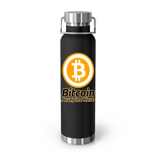 Bitcoin Accepted Here Crypto Currency Btc Privacy Trading Tumblr Bottle