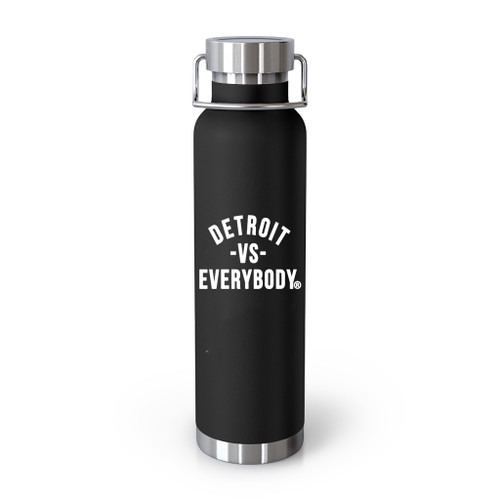 Detroit Detroit Vs Everybody Tumblr Bottle