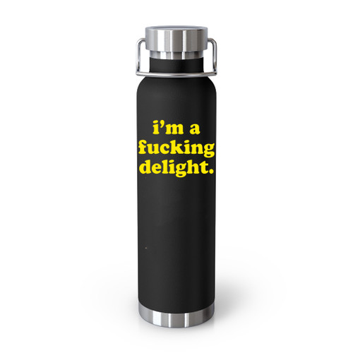 I Am A Fucking Delight Funny Quote Tumblr Bottle