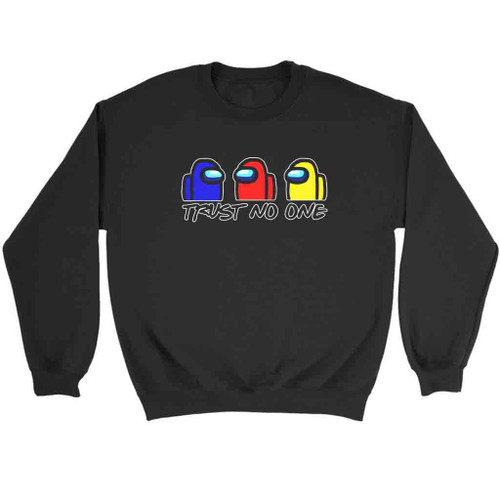 Among Us Trust No One Sweatshirt Sweater
