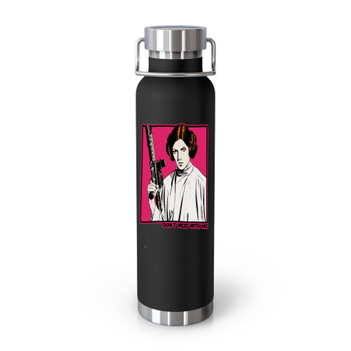 Princess Leia Dont Mess With Me Star Wars Tumblr Bottle