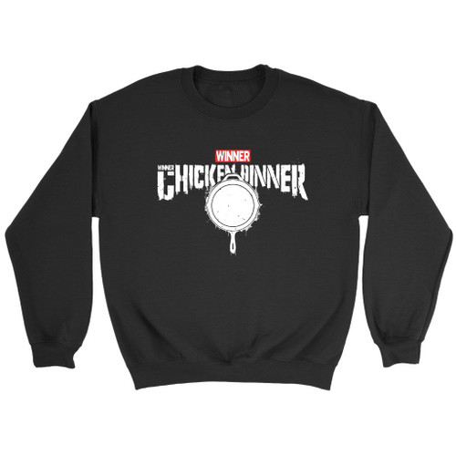 Winner Winner Chicken Dinner Pan Pubg Sweatshirt