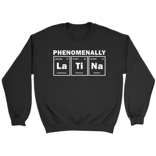 Phenomenally Latina Table Sweatshirt