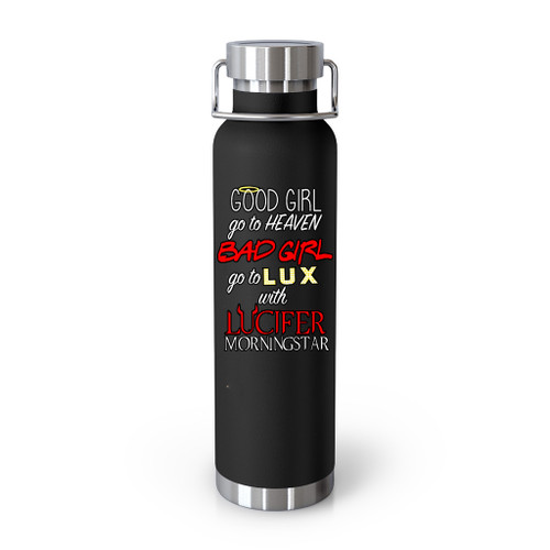 Go To Lux With Lucifer Tumblr Bottle