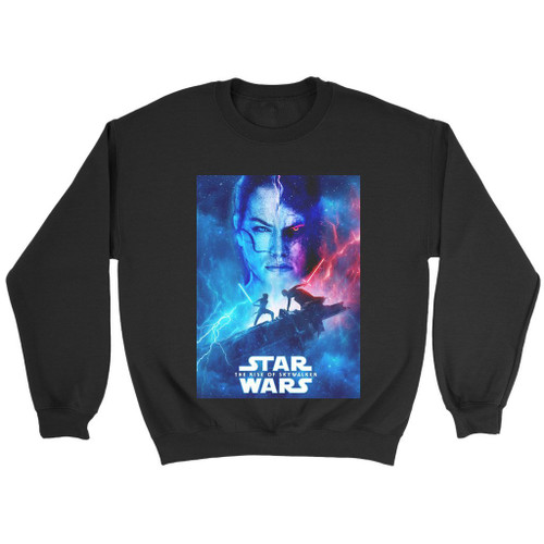 Star Wars Poster The Rise Of Skywalker Sweatshirt Star Wars Poster The Rise Of Skywalker Sweatshirt