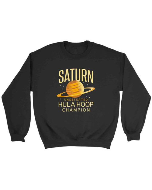 Saturn Undefeted Hulahoop Champion Sweatshirt