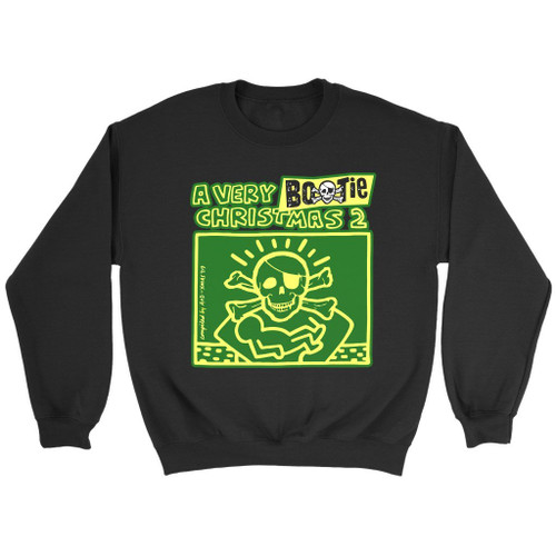 A Very Bootie Christmas Sweatshirt A Very Bootie Christmas Sweatshirt