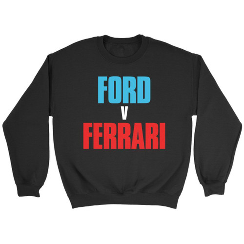 Ford V Ferrari Sweatshirt