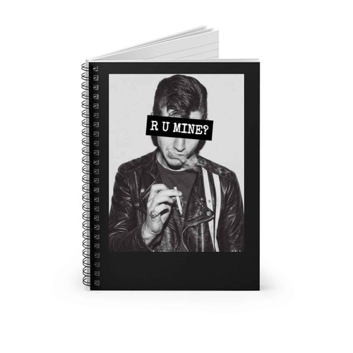 Arctic Monkeys R U Mine Spiral Notebook
