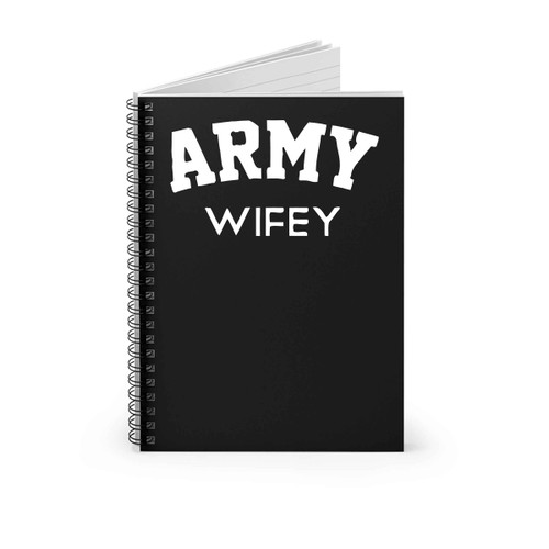 Army Wifey Spiral Notebook