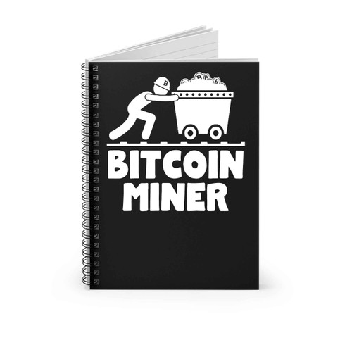 Bitcoin Mining Funny And Nerdy Crypto Currency Btc Bitcoin Spiral Notebook