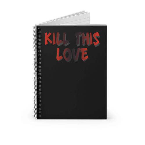 Blackpink Kill This Love Art Spiral Notebook