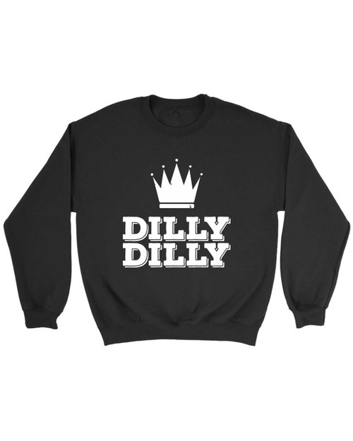 Funny Dilly Dilly Beer Bud Light Sweatshirt