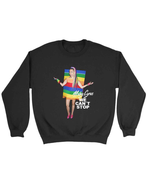 Miley Cyrus We Cant Stop Sweatshirt