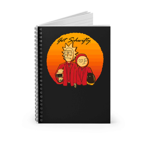 Get Schwifty Daft Version Rick And Morty Spiral Notebook