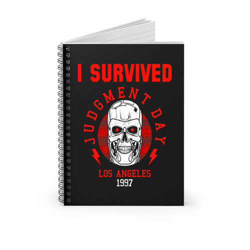 I Survived Judgement Day Spiral Notebook