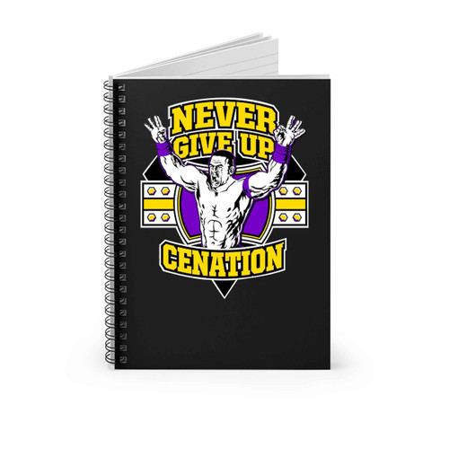 John Cena Never Give Up Roman Reigns Wrestling Spiral Notebook