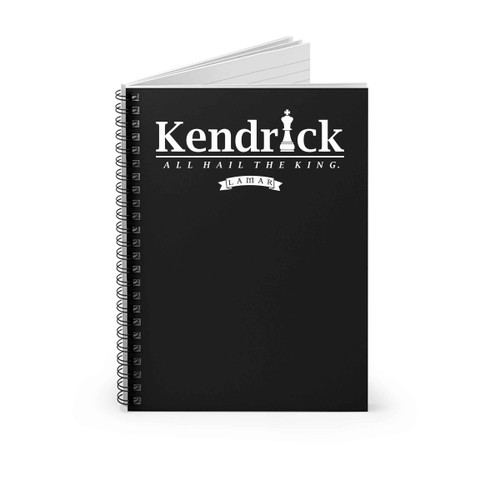 King Kendrick Lamar Hip Hop All Hail The King Spiral Notebook