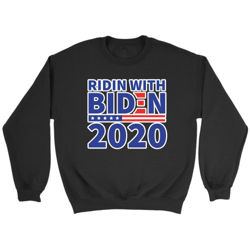 Ridin With Biden 2020 Election Vote Joe Biden Sweatshirt