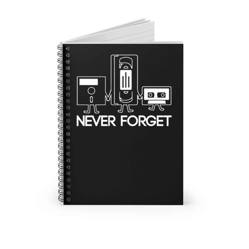 Never Forget Floppy Disc Vhs Cassette Spiral Notebook