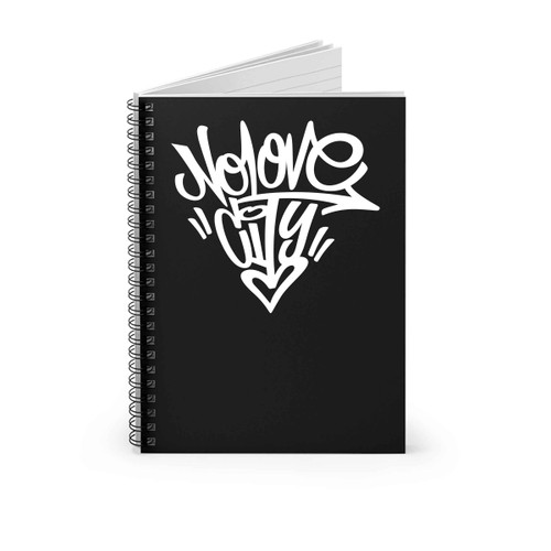 No Love City Start J Dilla Spiral Notebook