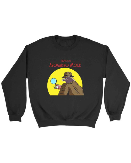 Inspector Avogadro Mole Sweatshirt