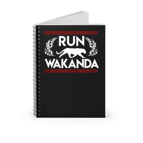 Run Wakanda Black Panther Spiral Notebook Run Wakanda Black Panther Spiral Notebook