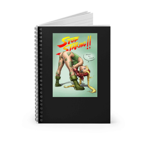 Sexy Cammy Killer Bee Street Fighter Stop Staring Spiral Notebook