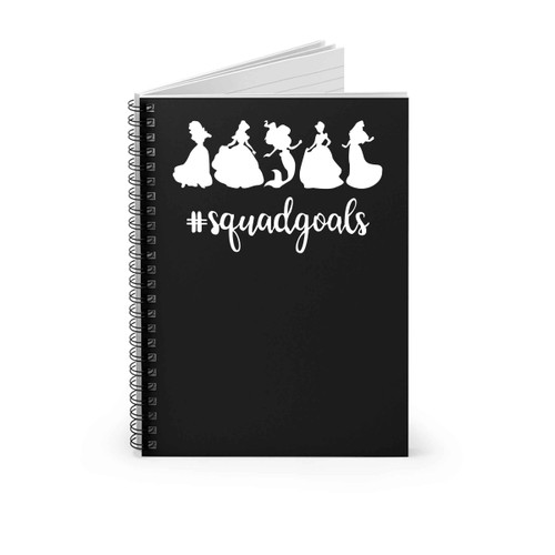 Squad Goals Disney Princess Spiral Notebook