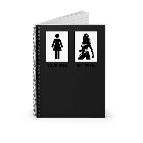 Wonder Woman Wife Spiral Notebook