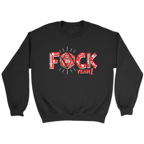 Fuck Yeah Sweatshirt Fuck Yeah Sweatshirt