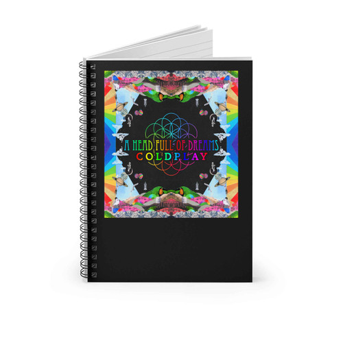 Coldplay A Head Full Of Dreams Cover Album Center Title Spiral Notebook