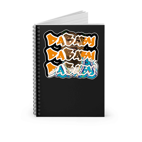 Dababy Dababy Dababy Spiral Notebook