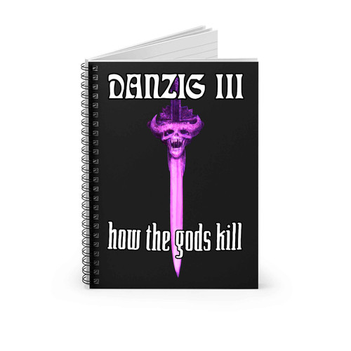 Danzig How To The Gods Kill Logo Skull Sword Spiral Notebook