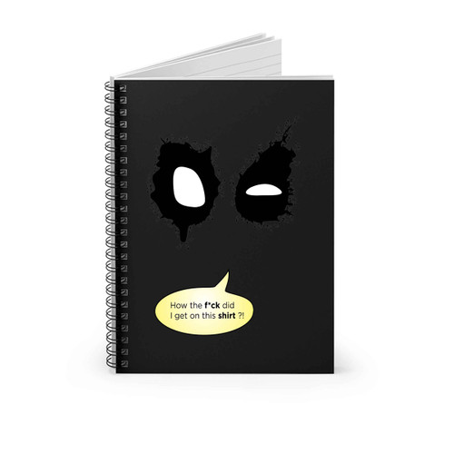 Deadpool On Stuff Spiral Notebook