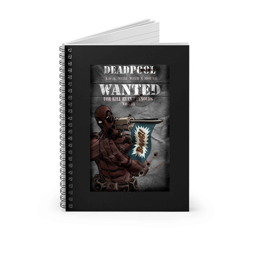 Deadpool Wanted Spiral Notebook