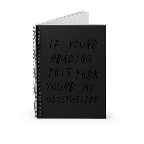 Drake Ghostwrite Lyric Spiral Notebook