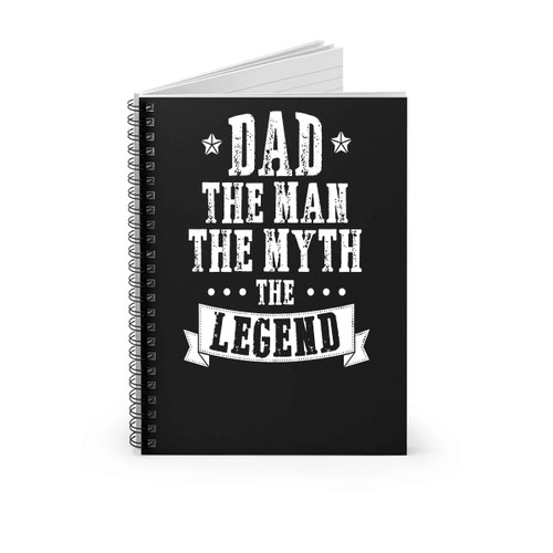 Fathers Day Best Dad Daughter Son Dad Daddy The Man Spiral Notebook