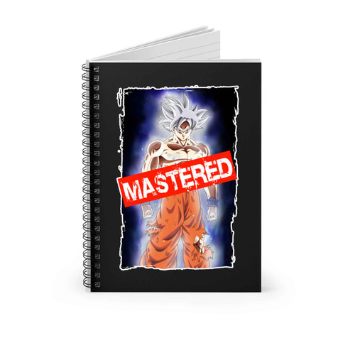 Goku Mastered Ultra Instinct Spiral Notebook Goku Mastered Ultra Instinct Spiral Notebook